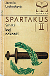 Spartakus II: Smrtí boj nekončí