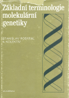 Základní terminologie molekulární genetiky