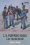 C.K. pionýrské vojsko 5. část - Polní tažení 1848-1849
