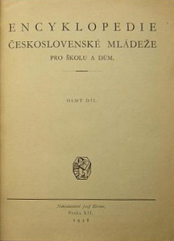 Encyklopedie československé mládeže pro školu a dům 8 díl
