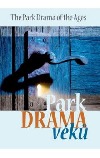 Park Drama věků / The Park Drama of the Ages