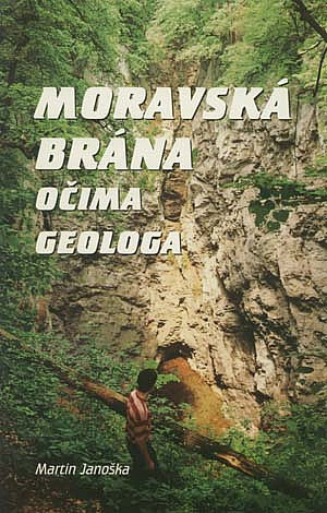 Moravská brána očima geologa