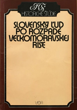 Slovenský ľud po rozpade Veľkomoravskej ríše obálka knihy