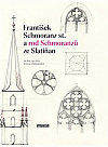 František Schmoranz st. a rod Schmoranzů ze Slatiňan