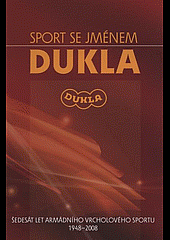 Sport se jménem Dukla