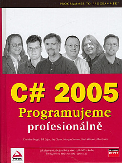 C# 2005 - programujeme profesionálně
