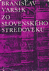 Zo slovenského stredoveku