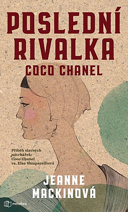 Poslední rivalka Coco Chanel obálka knihy