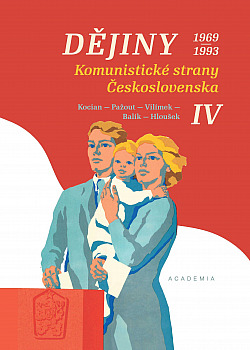 Dějiny Komunistické strany Československa IV. 1969–1993 obálka knihy