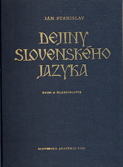 Dejiny slovenského jazyka 1: Úvod a hláskoslovie