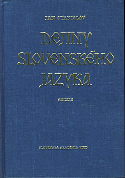 Dejiny slovenského jazyka 4: Syntax 2
