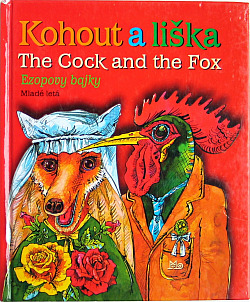 Kohout a liška / The Cock and the Fox