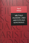 Mílétská filosofie jako aristotelská konstrukce