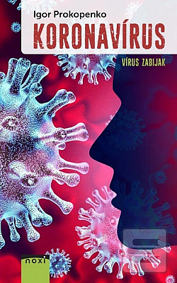 Koronavírus: Vírus zabijak