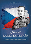 Generál Karel Kutlvašr – Vzpomínky na Pražské povstání