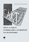 Mýty a fakty o preklade na Slovensku