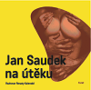Jan Saudek na útěku obálka knihy