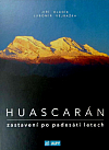 Huascarán, zastavení po padesáti letech