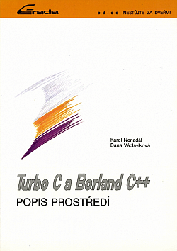 Turbo C a Borland C++ - popis prostředí