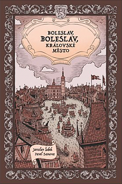 Boleslav, Boleslav, královské město