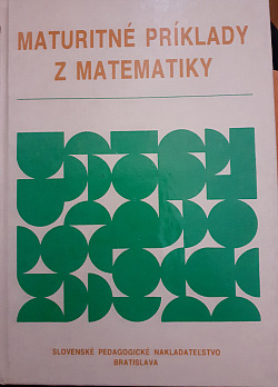 Maturitné príklady z matematiky