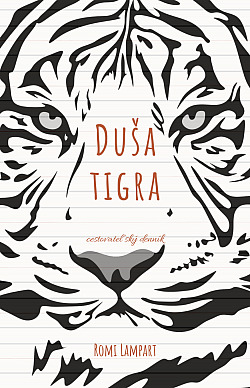 Duša tigra: Cestovateľský denník obálka knihy