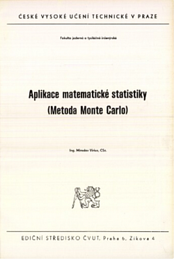 Aplikace matematické statistiky - metoda Monte Carlo