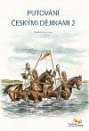 Putování českými dějinami 2