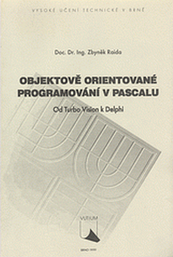 Objektově orientované programování v Pascalu - od Turbo Vision k Delphi