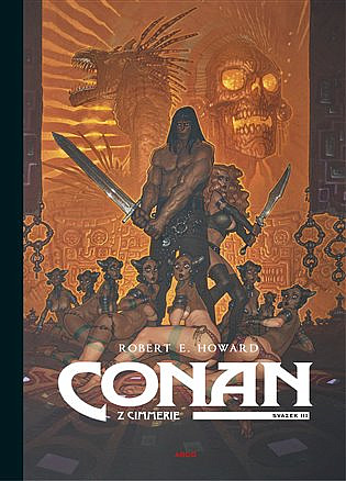 Conan z Cimmerie. Svazek III