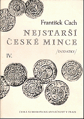 Nejstarší české mince IV. obálka knihy