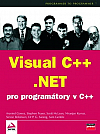 Visual C++ .NET pro programátory v C++