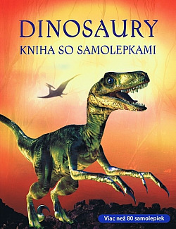 Dinosaury - Kniha so samolepkami obálka knihy