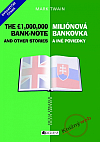 Miliónová bankovka a iné poviedky / The £ 1,000,000 bank-note and other stories