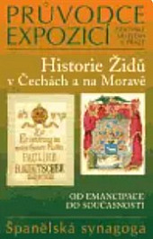 Historie Židů v Čechách a na Moravě - Od emancipace do současnosti