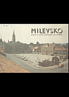 Milevsko - staré a nové pohledy na město