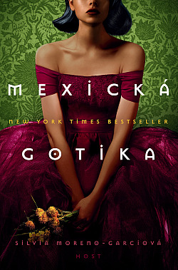 Mexická gotika obálka knihy