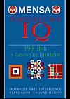 Mensa - duševní rozcvička - Poznejte své IQ: 190 úloh s časovým limitem