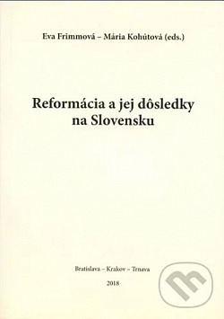 Reformácia a jej dôsledky na Slovensku