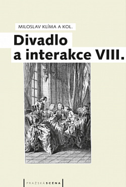 Divadlo a interakce VIII.