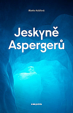 Jeskyně Aspergerů obálka knihy