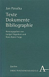 Texte - Dokumente - Bibliographie