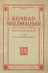 Konrad Waldhauser, řeholní kanovník sv. Augustina, předchůdce Mistra Jana Husa