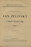 Jan Želivský jako politik