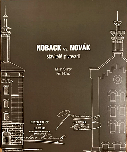 Noback vs. Novák - stavitelé pivovarů