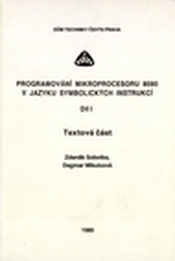 Programování mikroprocesoru 8080 v jazyku symbolických instrukcí. Díl 2, Obrazová část