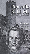Poutník K.H.M. - 16.11.1810-6.11.1836