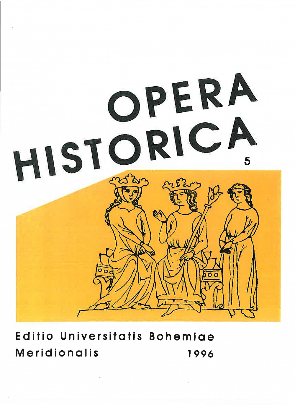 Opera Historica 5 - život na dvorech barokní šlechty (1600-1750)