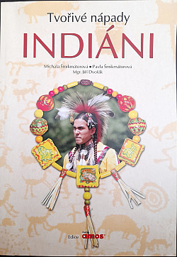 Indiáni - Tvořivé nápady obálka knihy