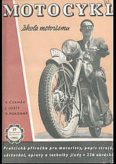 Motocykl - škola motorismu